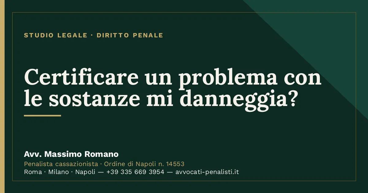 Certificare un problema con le sostanze mi danneggia? — scheda dello Studio Legale Avv. Massimo Romano