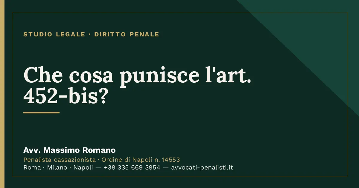 Che cosa punisce l'art. 452-bis? — scheda dello Studio Legale Avv. Massimo Romano