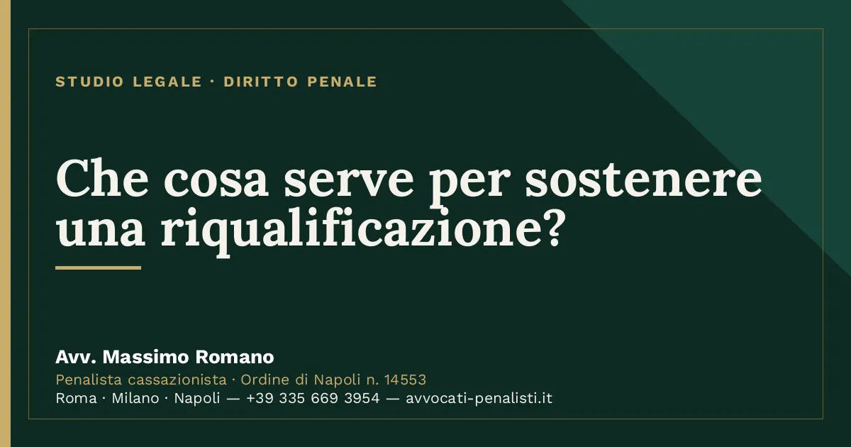 Che cosa serve per sostenere una riqualificazione? — scheda dello Studio Legale Avv. Massimo Romano