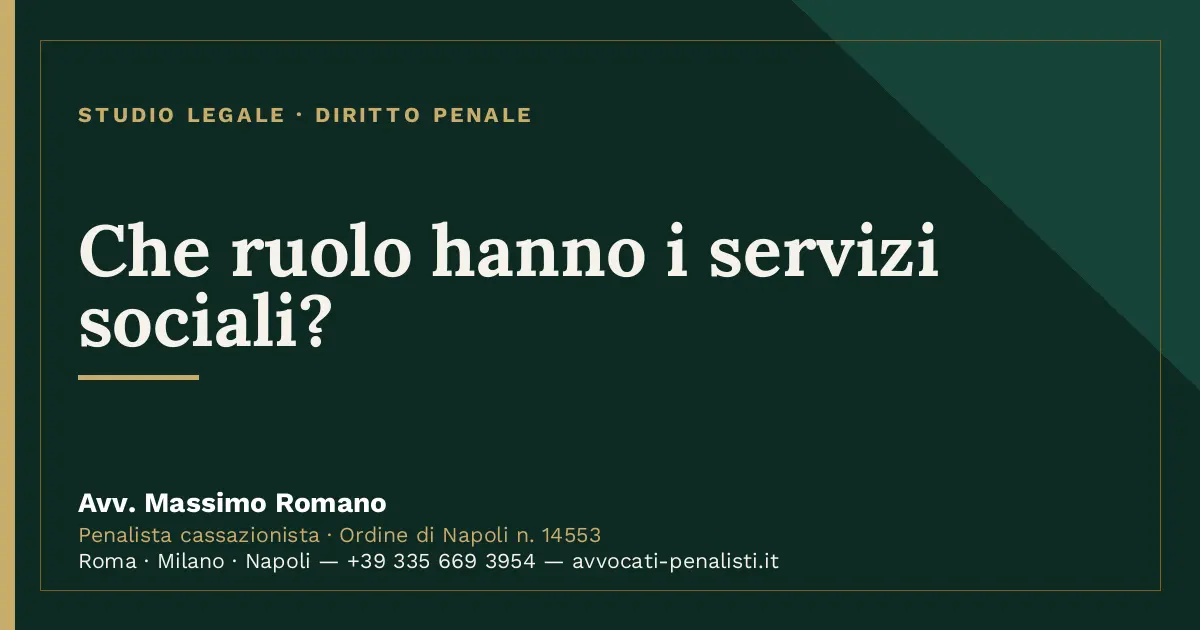Che ruolo hanno i servizi sociali? — scheda dello Studio Legale Avv. Massimo Romano