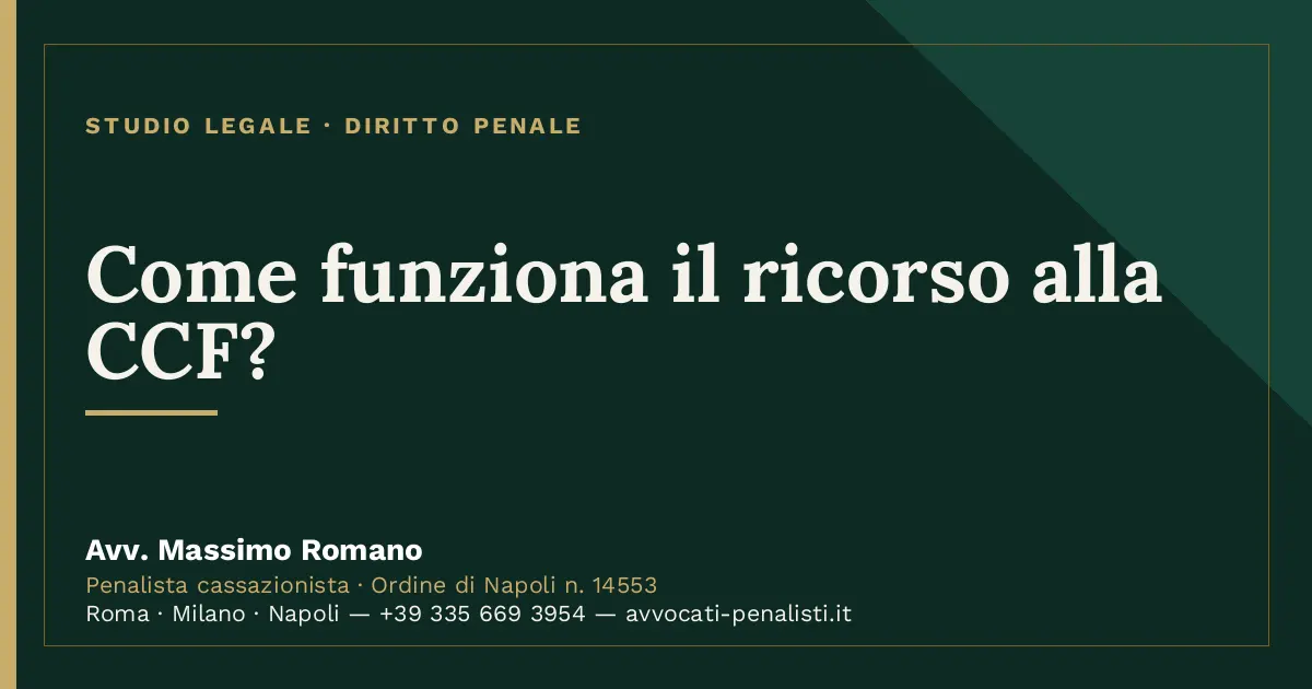 Come funziona il ricorso alla CCF? — scheda dello Studio Legale Avv. Massimo Romano