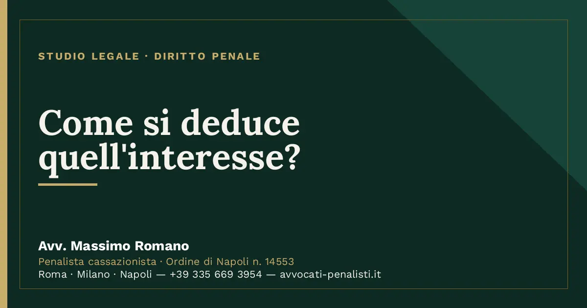 Come si deduce quell'interesse? — scheda dello Studio Legale Avv. Massimo Romano