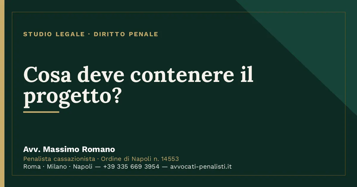 Cosa deve contenere il progetto? — scheda dello Studio Legale Avv. Massimo Romano