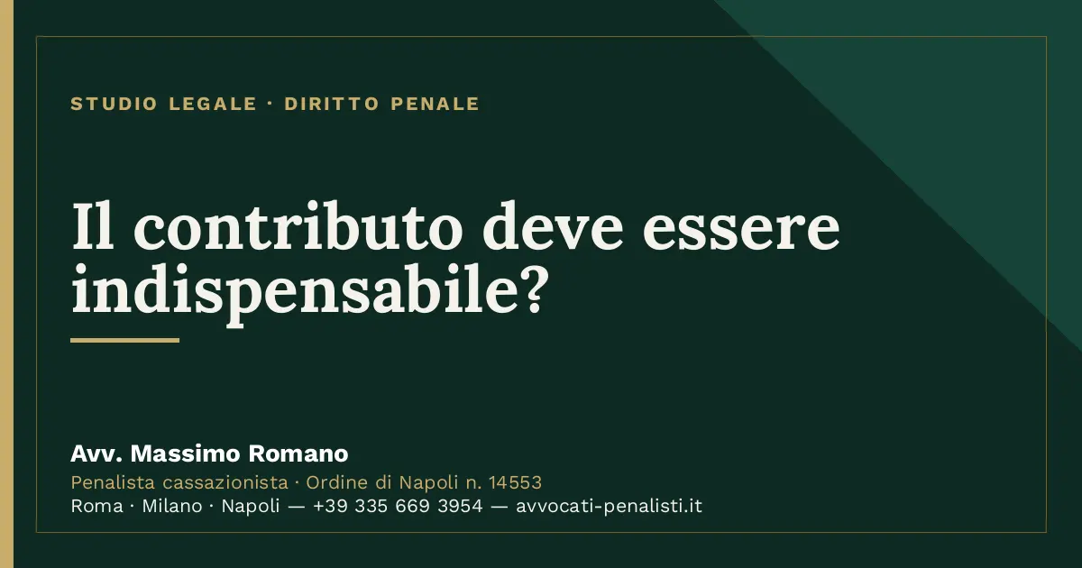 Il contributo deve essere indispensabile? — scheda dello Studio Legale Avv. Massimo Romano