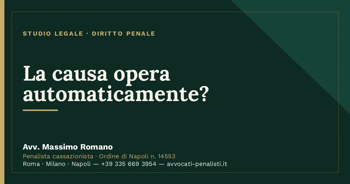 La causa opera automaticamente? — scheda dello Studio Legale Avv. Massimo Romano