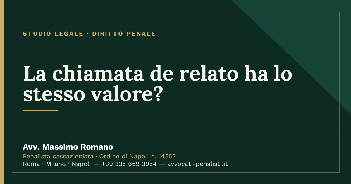 La chiamata de relato ha lo stesso valore? — scheda dello Studio Legale Avv. Massimo Romano
