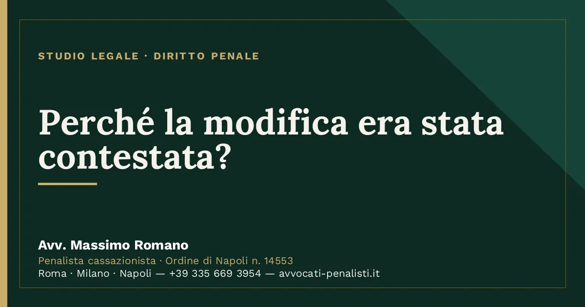 Perché la modifica era stata contestata? — scheda dello Studio Legale Avv. Massimo Romano