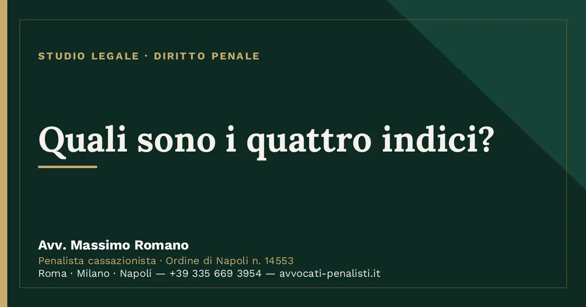 Quali sono i quattro indici? — scheda dello Studio Legale Avv. Massimo Romano