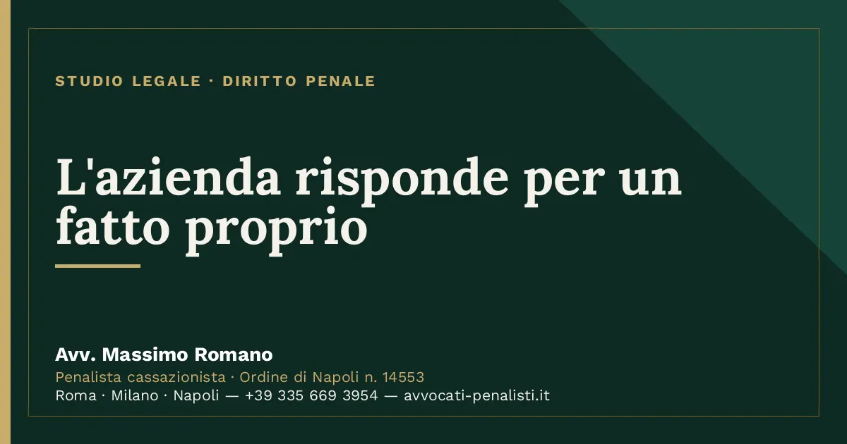 L'azienda risponde per un fatto proprio — scheda dello Studio Legale Avv. Massimo Romano