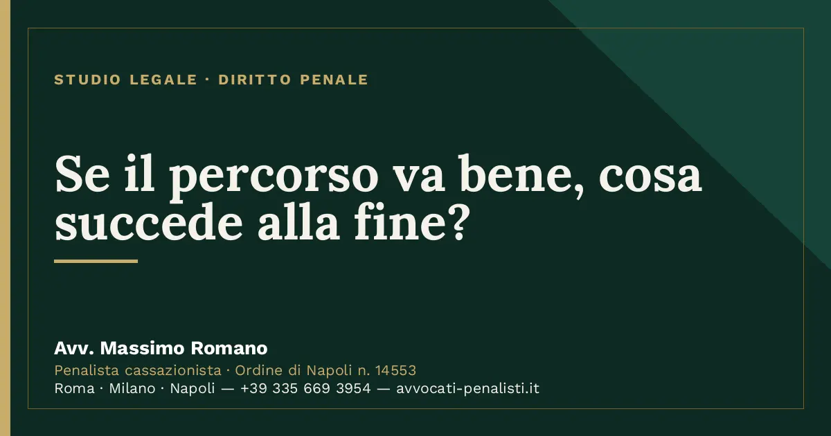 Se il percorso va bene, cosa succede alla fine? — scheda dello Studio Legale Avv. Massimo Romano