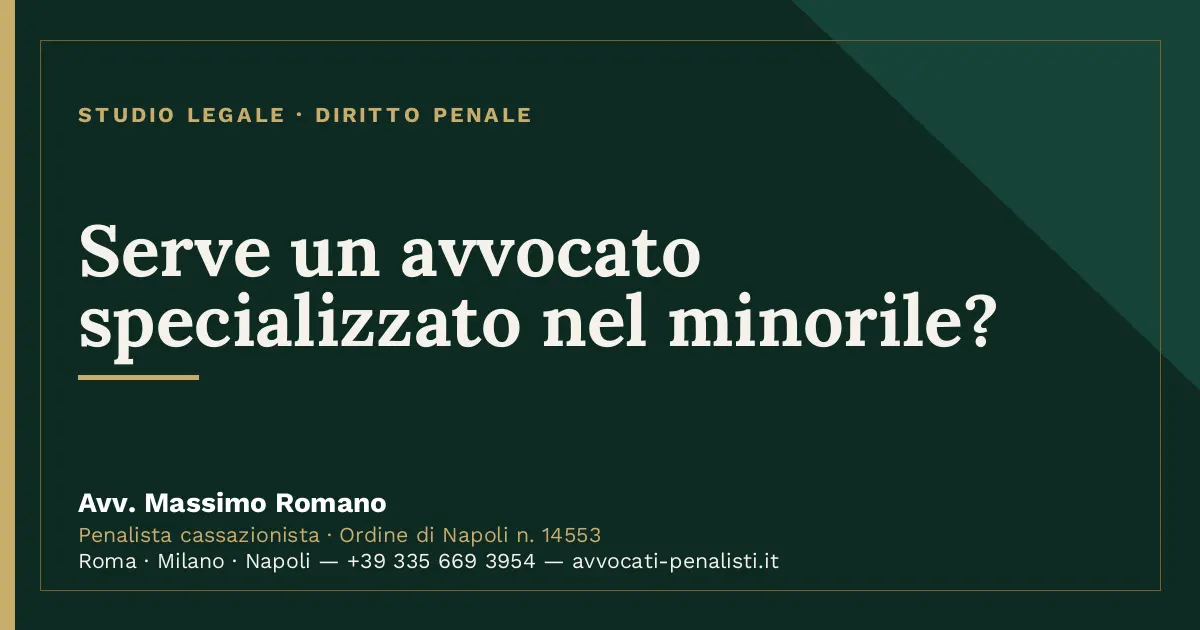 Serve un avvocato specializzato nel minorile? — scheda dello Studio Legale Avv. Massimo Romano